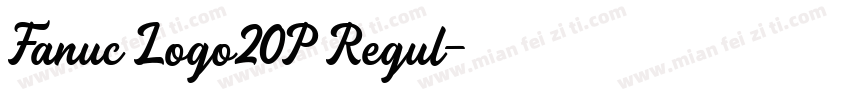 Fanuc Logo20P Regul字体转换